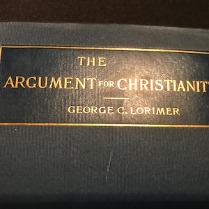 ヴィンテージ キリスト教の議論 ジョージ・C・ロリマー著 - 1894年 - DustyMillerAntiques より