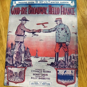 Vintage Goodbye Broadway Hello France WWI Sheet Music - 1917 - from DustyMillerAntiques