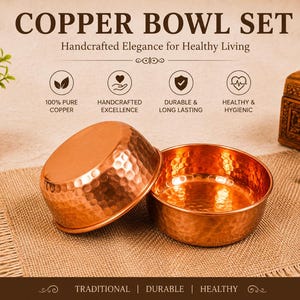 Peut inclure: Un ensemble de deux bols en cuivre martelé avec une finition polie. Le texte COPPER BOWL SET, Handcrafted Elegance for Healthy Living, 100% PURE COPPER, HANDCRAFTED EXCELLENCE, DURABLE & LONG LASTING, HEALTHY & HYGIENIC, TRADITIONAL | DURABLE | HEALTHY.