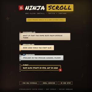 May include: A digital chat overlay widget titled Ninja Scroll for Twitch and YouTube. It features four distinct scroll-themed message boxes with hand-lettered text, including user names like Kagemusha_88, Shiranui_Rin, Kurobane, and Jubei, plus unroll animation settings.