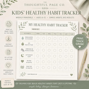 May include: A weekly printable kids' healthy habit tracker chart with sage green leaf accents. The grid includes rows for drinking water, eating healthy food, exercising, sleeping, being kind, and reading, with columns for each day of the week.