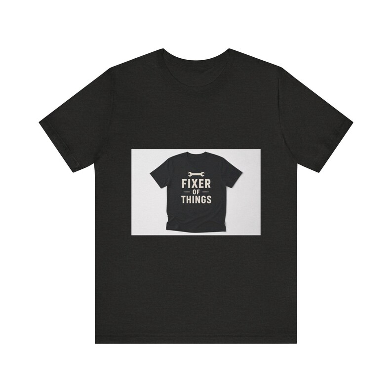 Fixer Of Things Contractor Tee | Handyman Gift Shirt for Tradesmen Builders | Funny Job Site Identity T-Shirt image 3