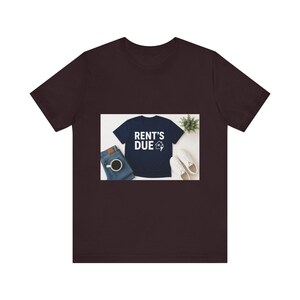 Rent's Due Landlord Tee | Property Manager Gift Shirt | Funny Landlord Apparel for Investors Landlords PMs image 5