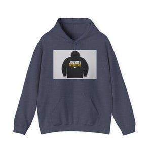 Jobsite Weekend Contractor Hoodie | Trades Pride Sweatshirt for Builders Handymen GCs | Funny Construction Gift image 4