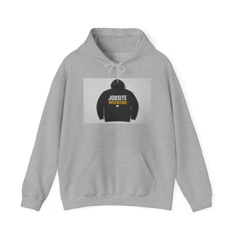 Jobsite Weekend Contractor Hoodie | Trades Pride Sweatshirt for Builders Handymen GCs | Funny Construction Gift image 3