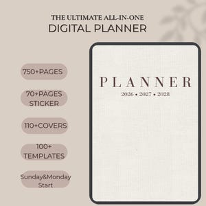Könnte beinhalten: Ein digitaler Planer mit beigem, leinenstrukturiertem Einband und dem Text PLANNER 2026 2027 2028. Die Anzeige listet Funktionen auf, darunter 750+ Seiten, 70+ Sticker-Seiten, 110+ Einbände, 100+ Vorlagen sowie Optionen für Sonntag- und Montagstart.