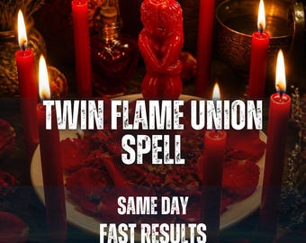 Twin Flame Union Spell, Soul Connection Ritual, Divine Love Energy, Relationship Harmony, Twin Flame Manifestation