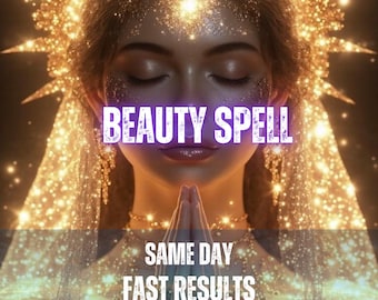 Beauty Spell, Beauty Manifestation Ritual, Self Love, Confidence Spell, Inner Glow, Positive Energy
