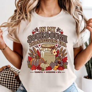 Sourdough Thanksgiving Shirt, Retro Bread Baker Tee, Cozy Fall Baking Tshirt, Pumpkin Harvest Graphic, Sourdough Lover Gift