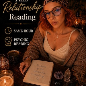 May include: A psychic reading service advertisement featuring text that reads Future of This Relationship Reading, Same Hour, Psychic Reading, and Place Your Order & See What's Coming In Your Relationship. An open book displays the text The future of this relationship is unfolding...