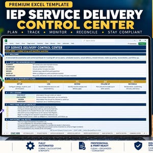 May include: A digital Excel template titled IEP Service Delivery Control Center displayed on a laptop screen. The interface features sections for planning, tracking, monitoring, and reconciling service delivery with a 14-sheet system.