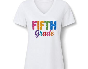 Teacher Tee Shirt Fifth Grade V Neck Rainbow Polka Dot Short Sleeve School