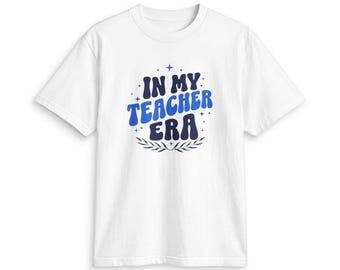 Teacher Tee Shirt In My Teacher Era Short Sleeve Crew Neck Back To School