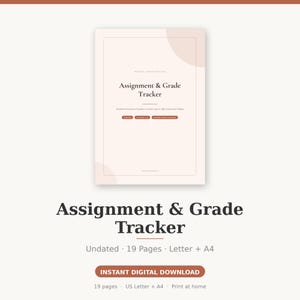 Peut inclure: Un document numérique de suivi des devoirs et des notes sur fond beige clair avec des formes abstraites douces. Le texte indique Assignment & Grade Tracker, Undated Homework, Deadline & Grade Log for High School and College, 19 pages, US Letter + A4.