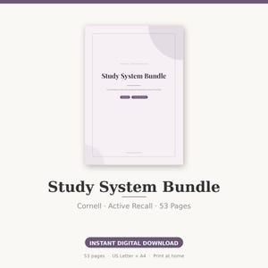 May include: A digital study system bundle document featuring a light purple cover with the text Study System Bundle, Cornell, Active Recall, Spaced Repetition & Focus Tracking. The document includes 53 pages in US Letter and A4 sizes.