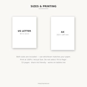 May include: A digital document guide titled SIZES & PRINTING. It displays two white rectangles representing US LETTER 8.5 x 11 in and A4 210 x 297 mm. Text below states: Both sizes are included, print at 100%, 53 pages, black ink friendly, works on tablets.