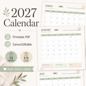 以下が含まれることがあります： 2027年カレンダーの印刷用PDFおよびCanva編集可能テンプレート。1月、3月、6月の月間ページが含まれています。ソフトなグリーンとベージュのカラーパレットで、月間目標、優先事項、メモ用のセクションがデザインされています。