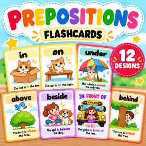 Puede incluir: Un conjunto de tarjetas educativas titulado PREPOSITIONS FLASHCARDS con 12 diseños. Cada tarjeta presenta una colorida ilustración de dibujos animados y texto que demuestra preposiciones como in, on, under, above, beside, in front of y behind.