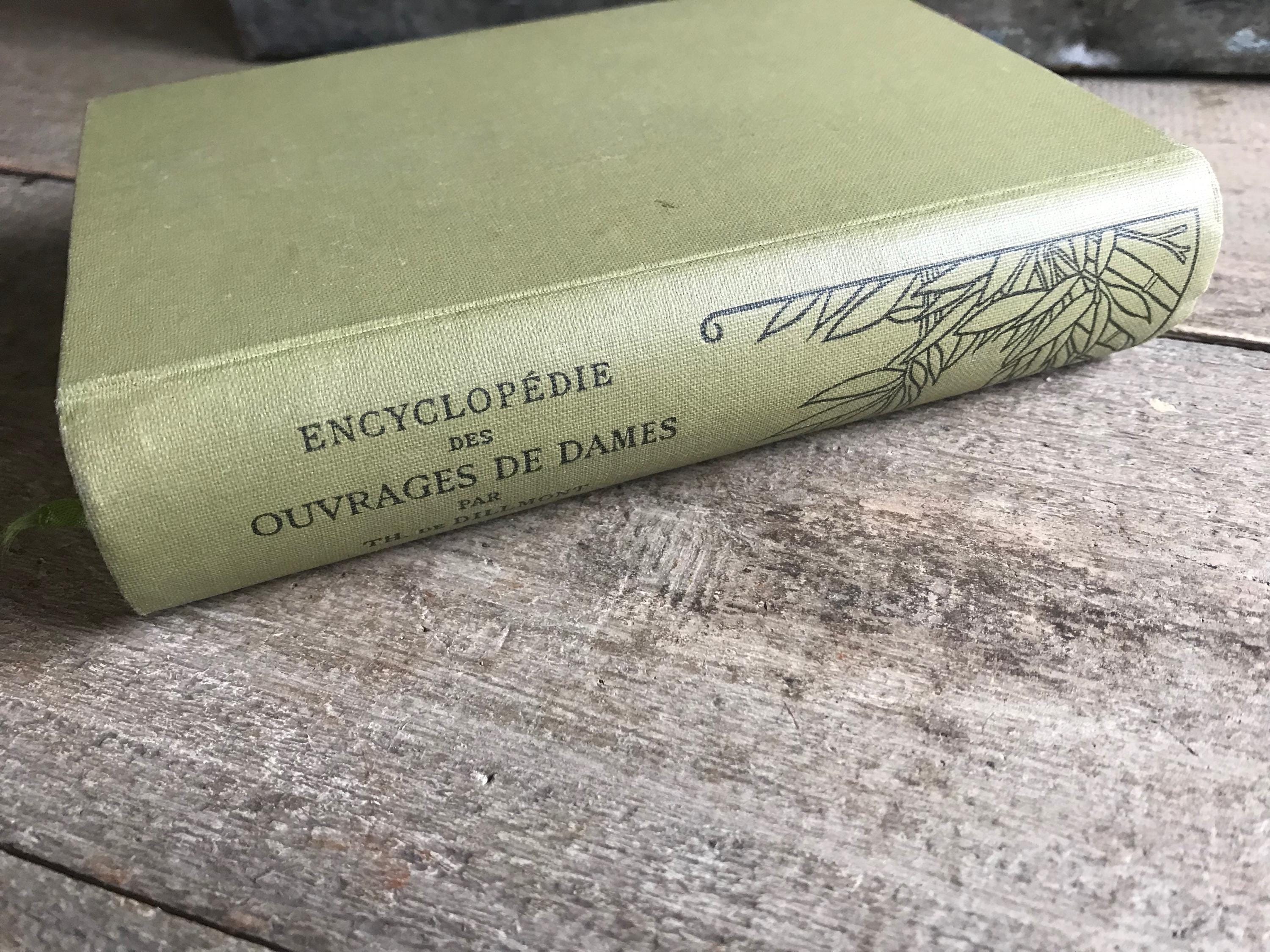 Encyclopedia of Needlework by Thérèse De Dillmont, French Version