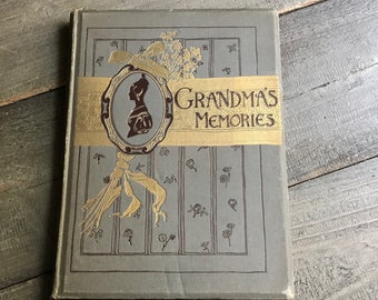 1888 Grandmas Memories, Mary Brine, Poetry, Hymn, Hardcover, Illustrations