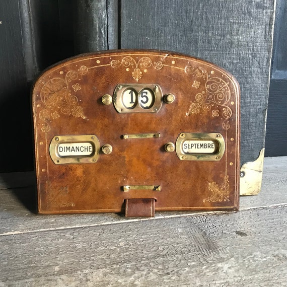 French Leather Desk Calendar, Perpetual Calendar, Embossed Gold, Brass Trim, French Makers Label, Edwardian Era