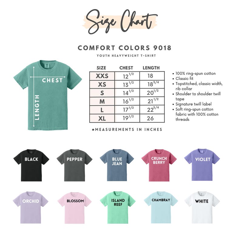 May include: A size chart for Comfort Colors 9018 youth heavyweight t-shirts, featuring a teal shirt diagram with chest and length measurements in inches, a detailed sizing table, and a color palette showing black, pepper, blue jean, crunch berry, violet, orchid, blossom, island reef, chambray, and white.
