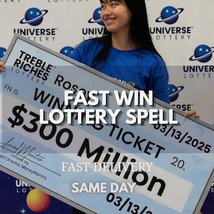 May include: A large rectangular lottery check featuring the text TREBLE RICHES LOTTERY, $300 Million, and the date 03/13/2025. The check includes the text FAST WIN LOTTERY SPELL, FAST DELIVERY, and SAME DAY, with a MoneyMantra signature.