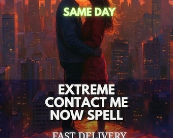 Extreme Contact Me Now Spell, Communication Spell, Text Me Spell, Love Reconciliation, Attraction Ritual, Custom Spell Service