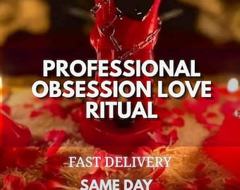 Professional Obsession Love Ritual, Love Attraction Spell, Passion Ritual, Romantic Energy Spell, Relationship Manifestation