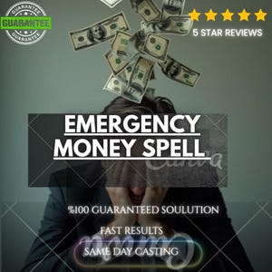 Puede incluir: Un gráfico digital con el texto EMERGENCY MONEY SPELL, %100 GUARANTEED SOULUTION, FAST RESULTS y SAME DAY CASTING. La imagen muestra a una persona con la cabeza entre las manos, con billetes de cien dólares estadounidenses flotando encima.