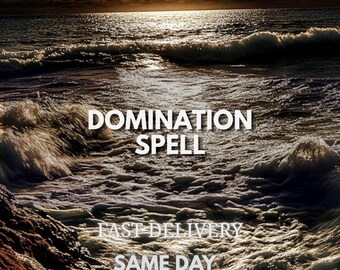 Domination Spell, Personal Power Spell, Confidence Ritual, Influence Energy, Strong Will Manifestation, Custom Spiritual Spell
