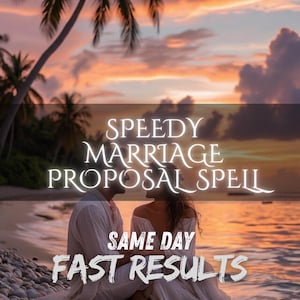 May include: A digital graphic featuring a sunset beach scene with two people sitting on a rocky shore. The text reads SPEEDY MARRIAGE PROPOSAL SPELL in a white serif font, followed by the text SAME DAY FAST RESULTS in a white distressed font.