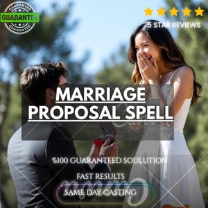Könnte beinhalten: Eine Person im dunklen Anzug kniet und überreicht eine kleine rote Ringschatulle an eine Person im weißen Kleid. Textüberlagerungen zeigen MARRIAGE PROPOSAL SPELL, 100% GUARANTEED SOULUTION, FAST RESULTS, SAME DAY CASTING, 5 STAR REVIEWS und ein Siegel.