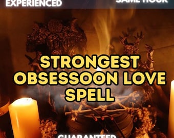 Strongest Obsession Love Spell, Powerful Love Attraction Ritual, Passion Spell, Romantic Connection, Love Manifestation