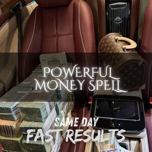 May include: A brown leather car seat interior featuring a stack of bundled banknotes, a brown monogrammed designer handbag with a light-colored handle, and a black tablet device. The text reads POWERFUL MONEY SPELL SAME DAY FAST RESULTS.