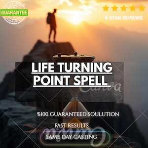 Pode incluir: Uma ampulheta de vidro com areia amarela está em primeiro plano. O texto diz LIFE TURNING POINT SPELL, %100 GUARANTEED SOULUTION, FAST RESULTS e SAME DAY CASTING. A silhueta de uma pessoa está num pico de montanha ao pôr do sol.