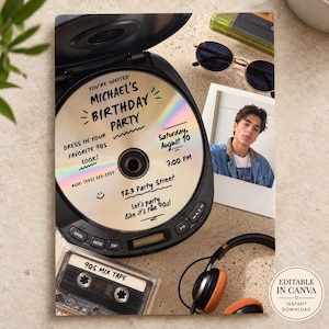 May include: A portable CD player with a custom birthday invitation printed on the disc surface. The text reads: You're invited Michael's Birthday Party, Saturday August 10, 7:00 PM, 123 Party Street, Dress in your favorite 90s look, RSVP: 555-555-5555.