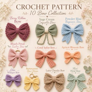 Puede incluir: Una colección de patrones de ganchillo titulada 10 Bow Collection que presenta diez lazos hechos a mano en varios colores, incluyendo baya, salvia, azul polvo, rubor, coral, albaricoque, lila, crema de mantequilla, latte y menta, con etiquetas.