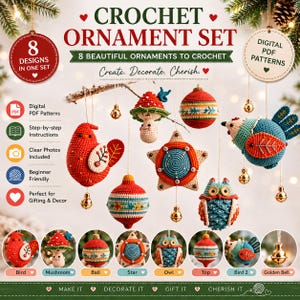 May include: A digital PDF pattern set for 8 crochet ornaments featuring a bird, mushroom, ball, star, owl, top, and bird designs. The image displays the finished crochet items with gold bells, text labels, and icons for instructions and photos.