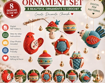 May include: A digital PDF pattern set for 8 crochet ornaments featuring a bird, mushroom, ball, star, owl, top, and bird designs. The image displays the finished crochet items with gold bells, text labels, and icons for instructions and photos.