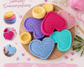 May include: A collection of crocheted heart-shaped and circular items in yellow, pink, purple, and blue. The image includes text reading Crochet Your Sweetest Conversations, Digital Pattern, Beginner Friendly, Quick Project, and Perfect Gift Idea.
