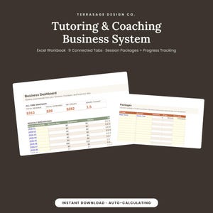 May include: A digital Tutoring & Coaching Business System Excel workbook featuring nine connected tabs for session packages and progress tracking. The interface displays a business dashboard with all-time snapshots, monthly breakdowns, and a packages log.