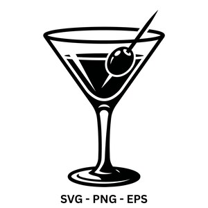 May include: A black and white graphic illustration of a martini glass filled with liquid and a single olive on a cocktail pick. The text SVG - PNG - EPS is printed in black at the bottom of the design, representing a digital file format.