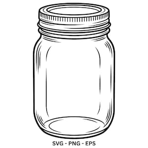 May include: A black and white line art illustration of a glass mason jar with a threaded neck and a flat lid. The design features clean outlines and subtle shading lines to indicate the cylindrical shape of the container. Text reads SVG - PNG - EPS.