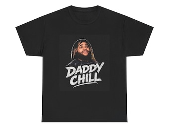Camiseta Daddy Chill: Camiseta de algodón de corte recto, estampado directo sobre la prenda (S-3XL)