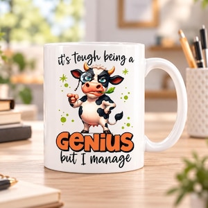 Funny Genius Mug, Sarcastic Cow Coffee Mug, Funny Coworker Gift, Office Humor Mug, Gift for Him or Her, Funny Coffee Cup