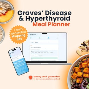 Puede incluir: Un planificador de comidas digital para la enfermedad de Graves y el hipertiroidismo mostrado en una pantalla de portátil y smartphone. La interfaz incluye un plan de inicio de 7 días, una lista de la compra automática y una garantía de devolución de 14 días.