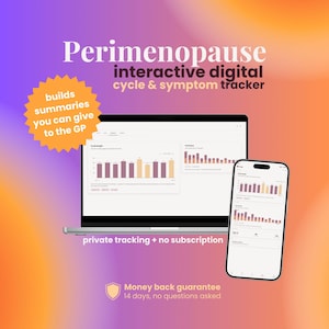 May include: A digital perimenopause cycle and symptom tracker displayed on a laptop and smartphone screen. The interface features bar charts and data logs. Text includes Perimenopause interactive digital cycle & symptom tracker, private tracking + no subscription, and builds summaries you can give to the GP.