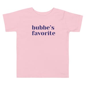 Bubbe’s Favorite Toddler T-shirt