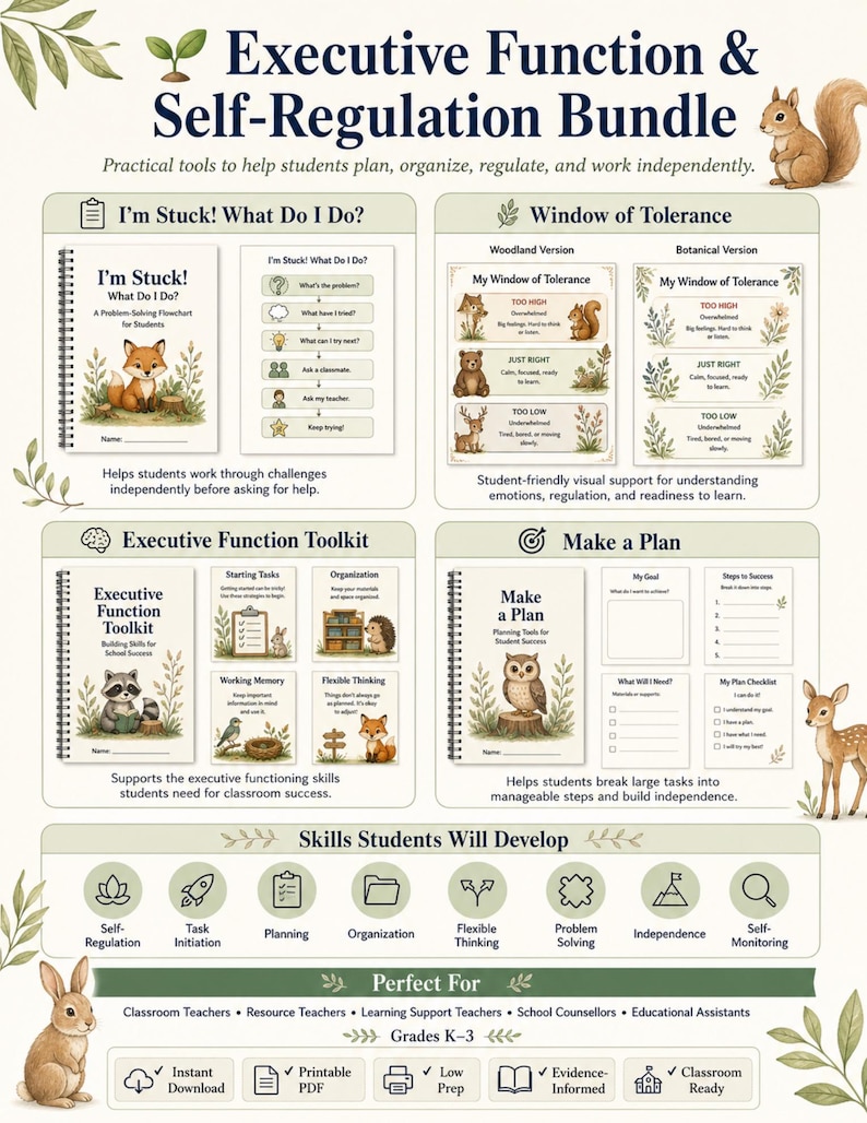 May include: An Executive Function & Self-Regulation Bundle featuring educational worksheets and planners for students. Includes sections titled I'm Stuck! What Do I Do?, Window of Tolerance, Executive Function Toolkit, and Make a Plan with woodland animal illustrations.